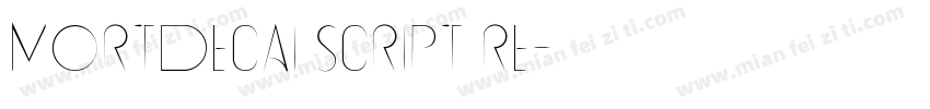Mortdecai Script Re字体转换